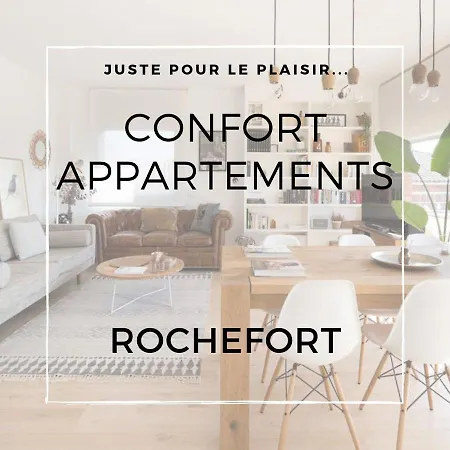 Confort Appartement Rochefort *